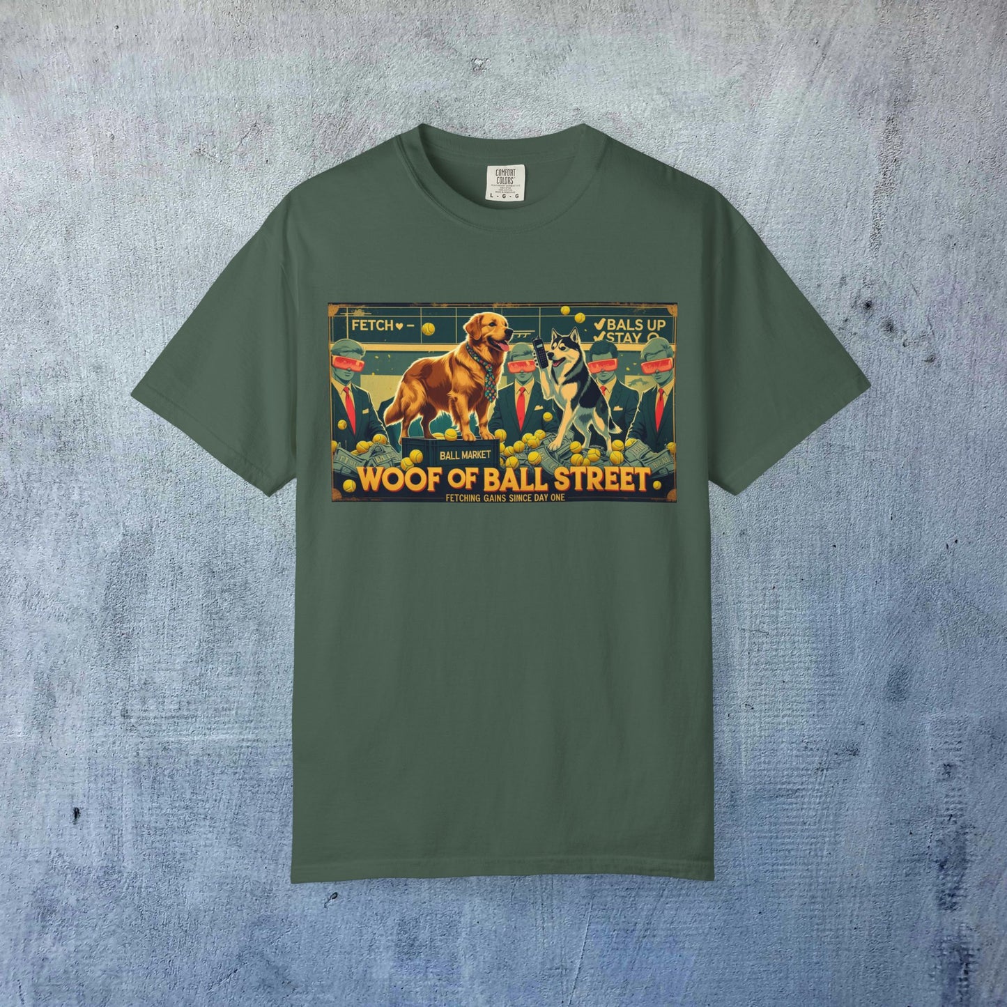 Sleek Woof of Ball Street T-Shirt in dark green, showcasing an eye-catching illustration of a dog, made from 100% cotton for maximum comfort and style.