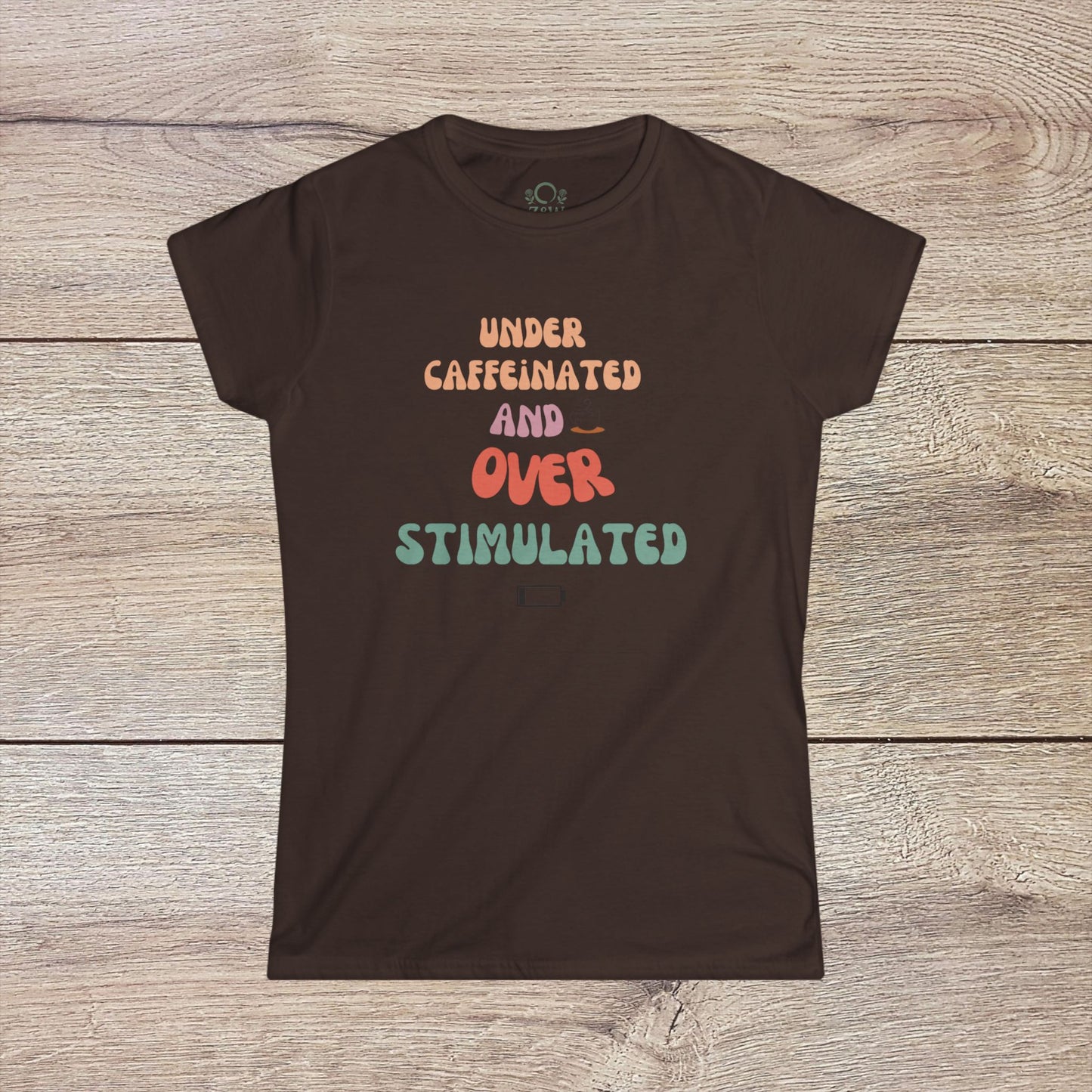 Under-Caffeinated Over-Stimulated Hoodie in brown, highlighting a playful word design, great for cozy and casual looks.