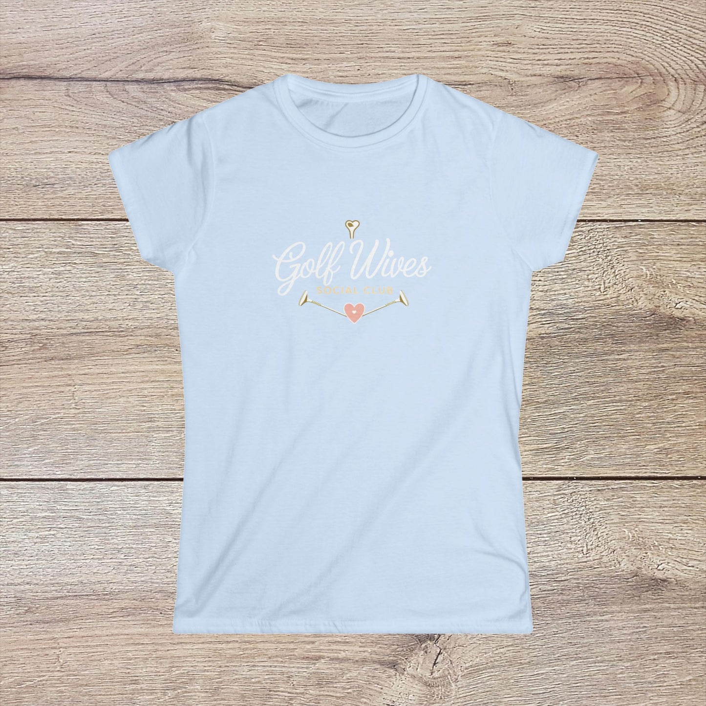 Golf Wives Social Club Tee in light blue, designed for golf lovers who want a blend of comfort and style, made from 100% ring-spun cotton.