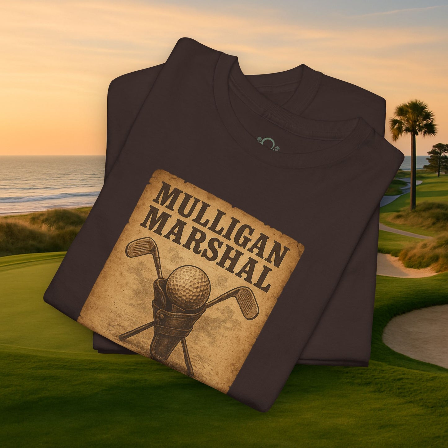 Funny Mulligan Marshal Wanted Golf Tee Shirt in a rich brown color, positioned against a beautiful golf course scenery, great summer attire for golf lovers.