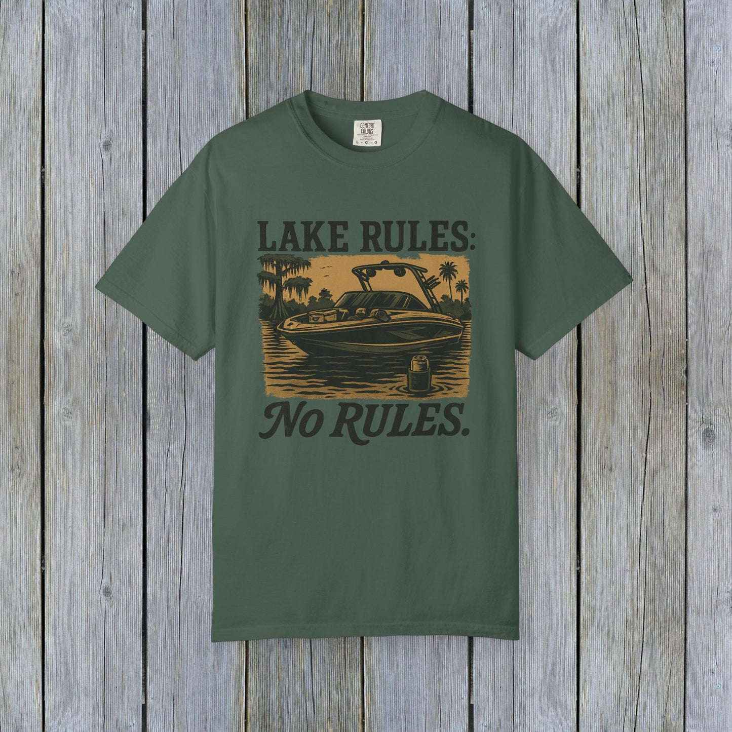 Unisex Garment-Dyed Lake Rules Tee in dark green featuring bold 'Lake Rules: No Rules' print, perfect for outdoor enthusiasts and lake lovers.