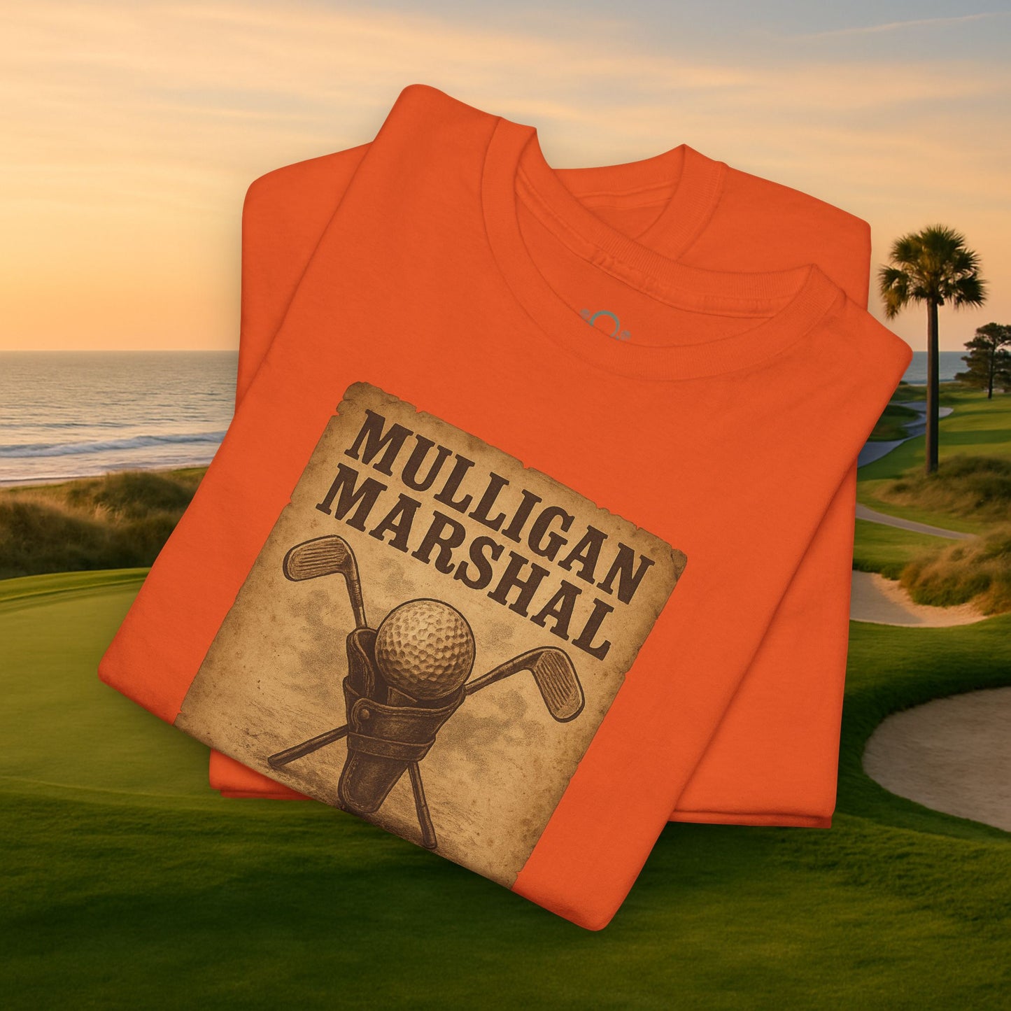 Funny Mulligan Marshal Wanted Golf Tee Shirt in vibrant orange, perfect for casual summer wear for golf lovers, showcasing a playful design.
