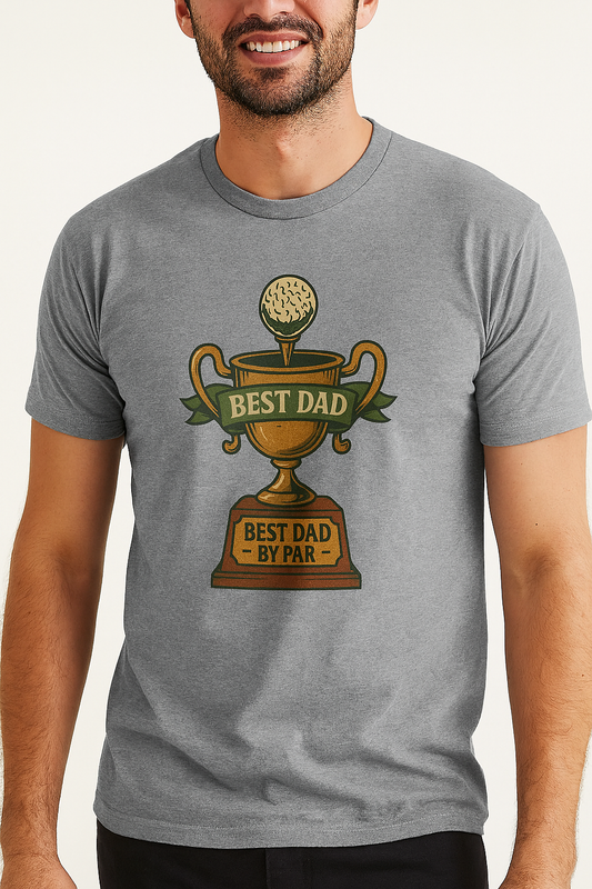 Best Dad Trophy T-Shirt worn by a man, showcasing a playful design featuring a trophy with a golf ball and the text 'BEST DAD BY PAR', perfect for celebrating Father's Day.