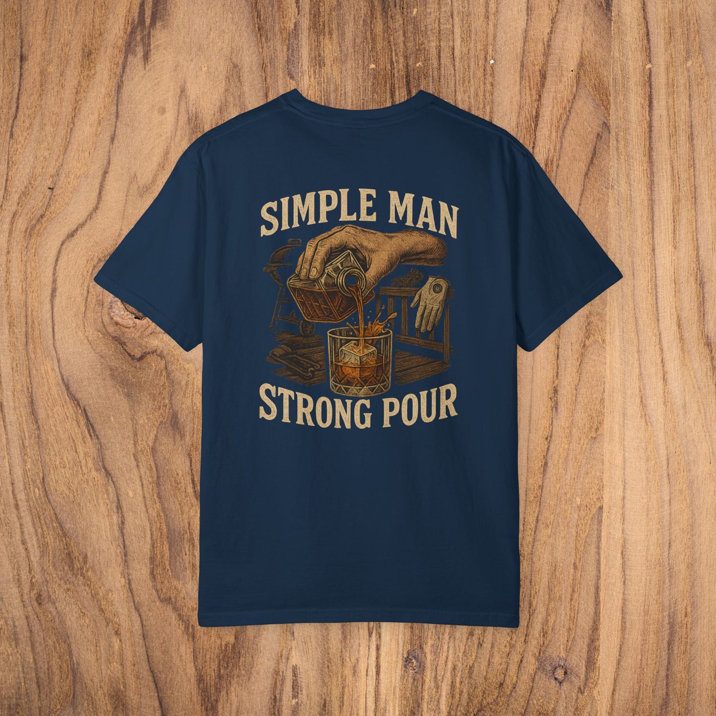 Back view of the Simple Man Strong Pour T-Shirt in navy blue, featuring an artistic design of a hand pouring a drink, perfect for casual outings.