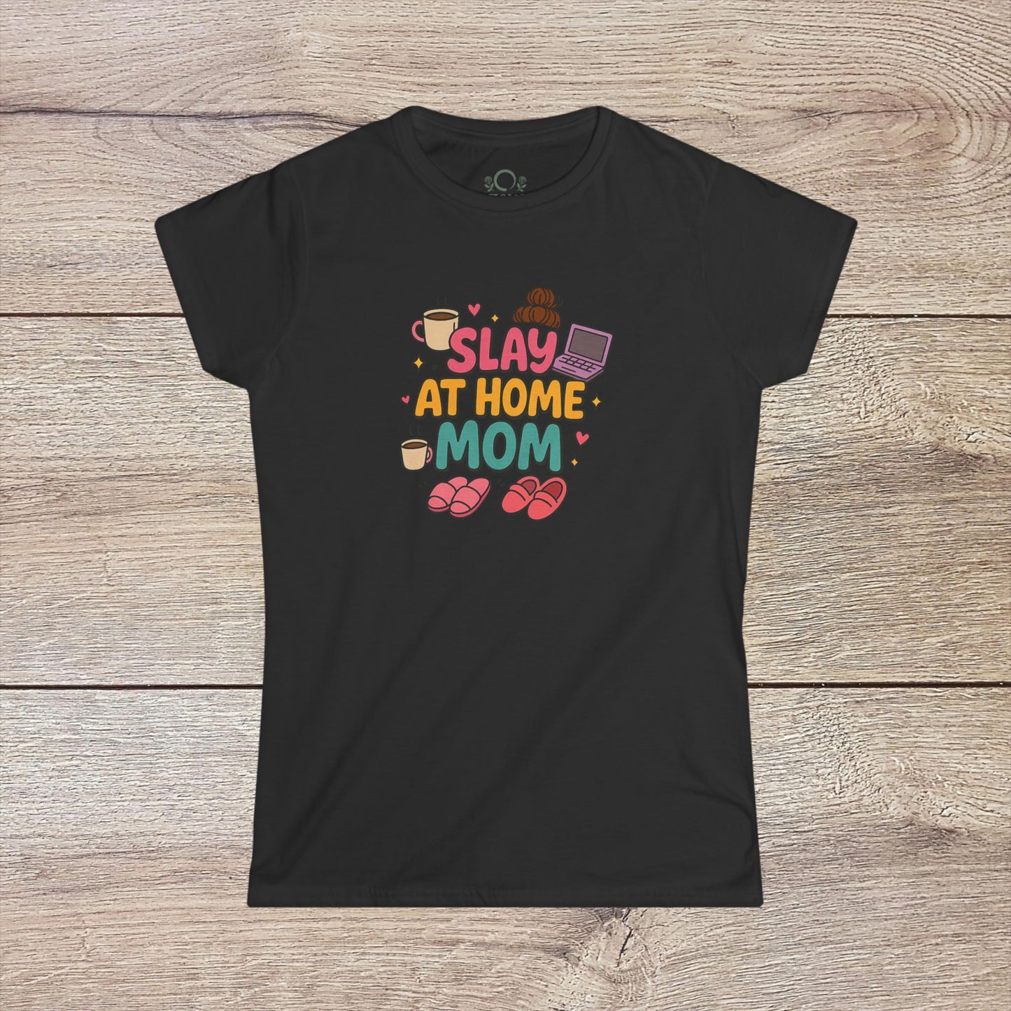 Slay At Home Mom T-Shirt in black with a humorous graphic, designed for comfortable everyday wear, ideal gift for fashionable moms.