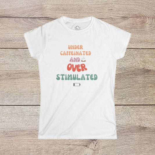 Under-Caffeinated Over-Stimulated Hoodie in white, showcasing fun typography in bright colors, ideal for relaxed outfits.