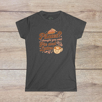 Funny Pilates T-Shirt with Durable Shoulder Tape and Classic Fit for Everyday Comfort in dark gray, displaying a fun graphic that cleverly connects Pilates with pie and lattes.