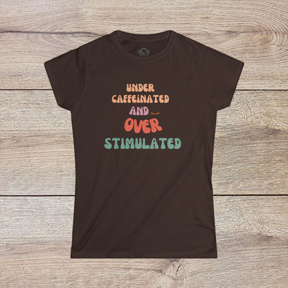 Under-Caffeinated Over-Stimulated Hoodie in brown, highlighting a playful word design, great for cozy and casual looks.