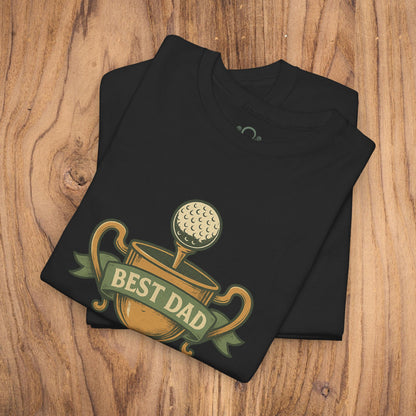 Best Dad Trophy T-Shirt in black showcasing a striking golf trophy design, made from soft cotton for all-day comfort.