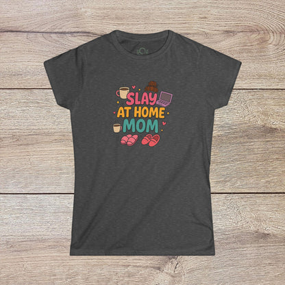 Slay At Home Mom T-Shirt in dark gray with a fun, eye-catching graphic, perfect for relaxed and trendy wear for moms.