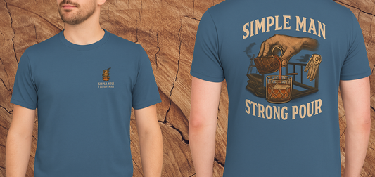 Simple Man Strong Pour T-Shirt displayed on a model, featuring a stylish design with an illustration of a hand pouring a drink, made from 100% cotton for comfort and ethical sourcing.