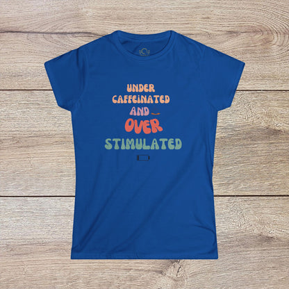 Under-Caffeinated Over-Stimulated Hoodie in bold blue color featuring fun typography, designed with a roomy kangaroo pouch and adjustable hood for the perfect fit.