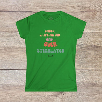 Under-Caffeinated Over-Stimulated Hoodie in vibrant green color with playful text design, featuring a spacious kangaroo pouch and adjustable drawstring.
