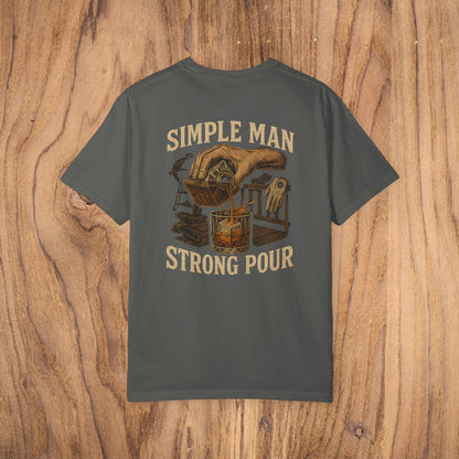Simple Man Strong Pour T-Shirt in charcoal featuring a creative design of a hand pouring a drink, made from 100% cotton for a classic fit and casual look.