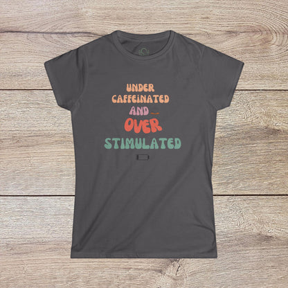 Under-Caffeinated Over-Stimulated Hoodie in stylish gray hue with eye-catching lettering, equipped with a spacious kangaroo pouch and adjustable drawstring for comfort.