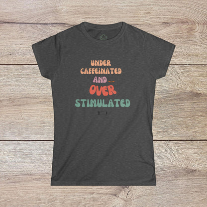 Under-Caffeinated Over-Stimulated Hoodie in a dark color, featuring playful text design in vibrant colors, stylish addition for casual wear.